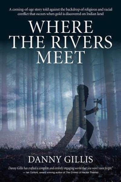 Where the Rivers Meet