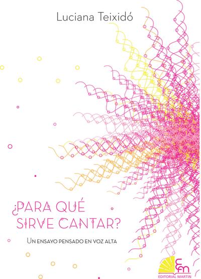¿Para qué sirve cantar?