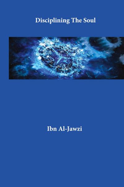 Disciplining The Soul