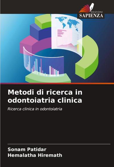 Metodi di ricerca in odontoiatria clinica
