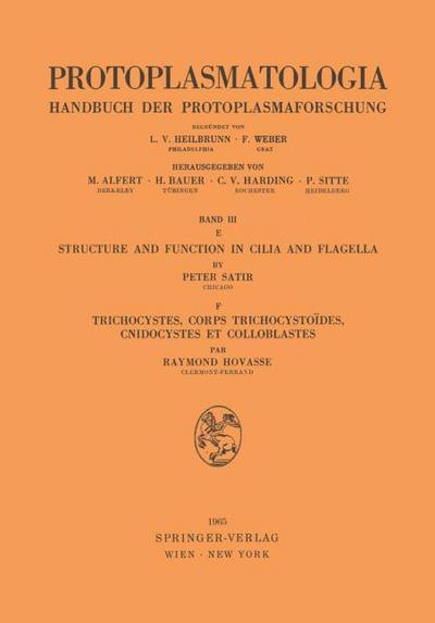Structure and Function in Cilia and Flagella / Trichocystes, Corps Trichocystoïdes, Cnidocystes et Colloblastes