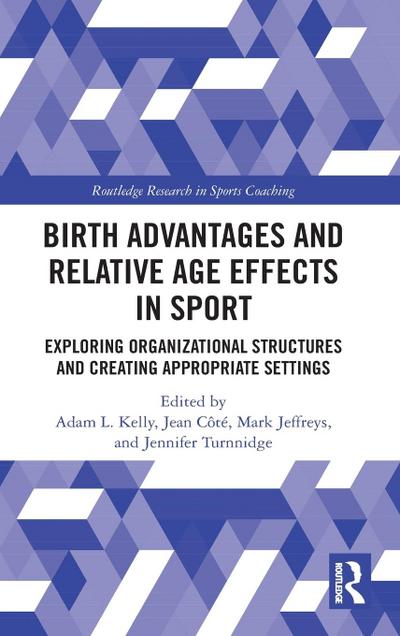 Birth Advantages and Relative Age Effects in Sport