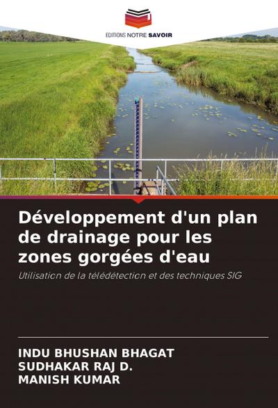 Développement d’un plan de drainage pour les zones gorgées d’eau