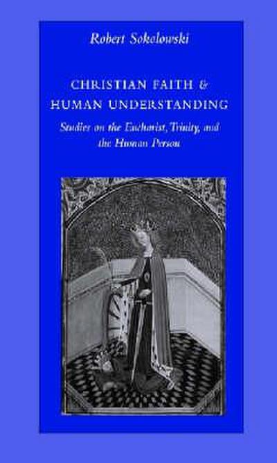 Christian Faith & Human Understanding