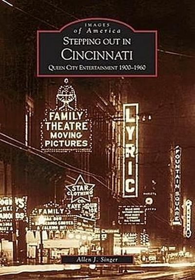 Stepping Out in Cincinnati