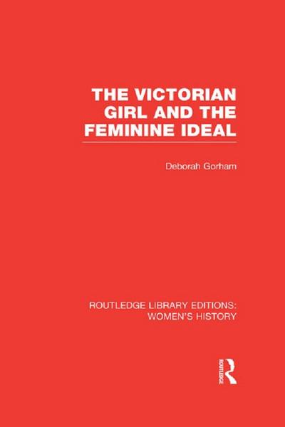 The Victorian Girl and the Feminine Ideal