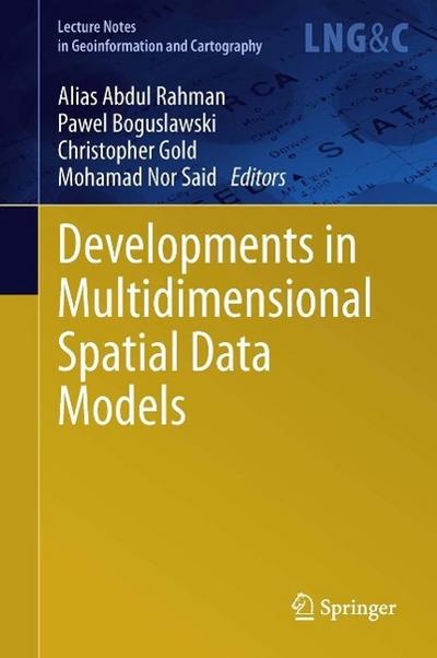 Developments in Multidimensional Spatial Data Models