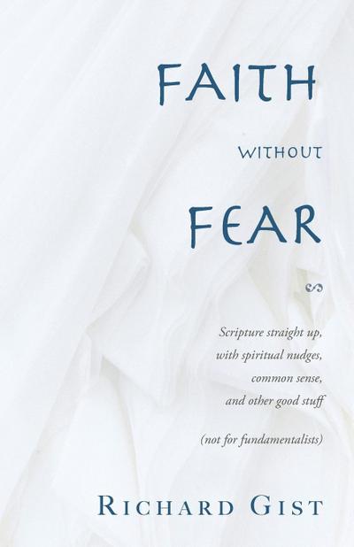 Faith without Fear