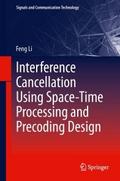 Interference Cancellation Using Space-Time Process