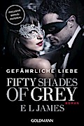 Fifty Shades of Grey - Gefährliche Liebe: Band 2. 