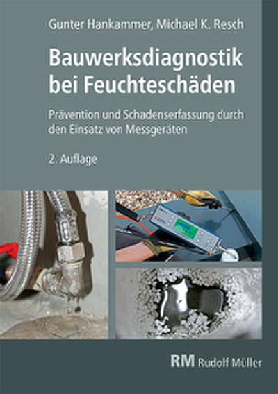 Bauwerksdiagnostik bei Feuchteschäden