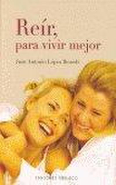 Reir Para Vivir Mejor