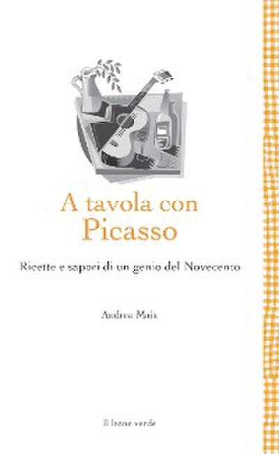 A tavola con Picasso