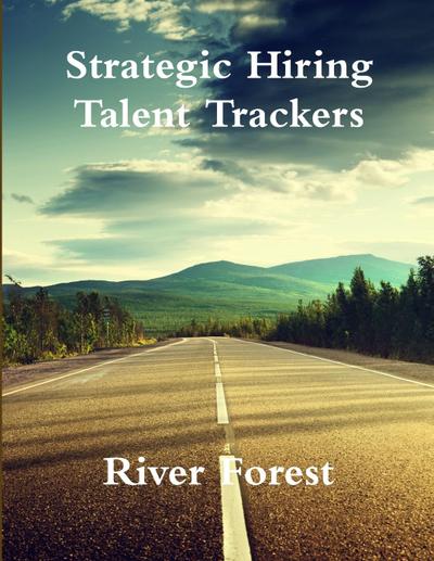 Strategic Hiring - Talent Trackers