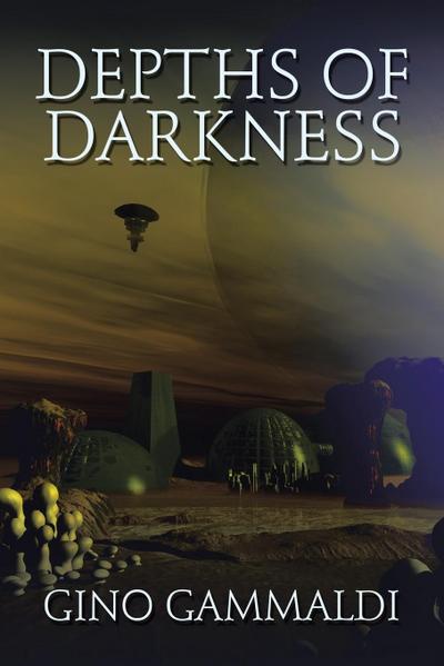 Depths of Darkness