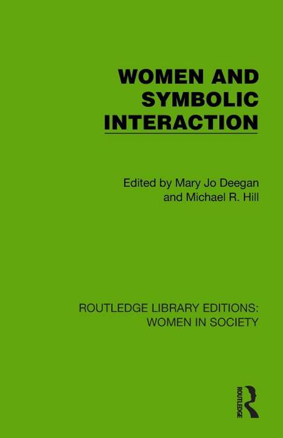Women and Symbolic Interaction