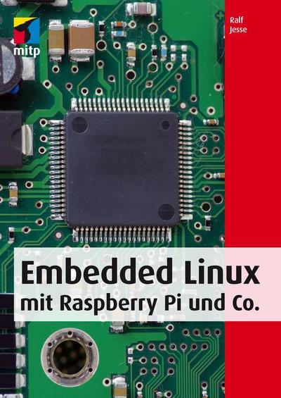 Embedded Linux mit Raspberry Pi und Co.