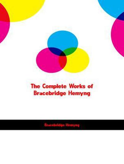 The Complete Works of Bracebridge Hemyng