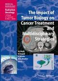 The Impact of Tumor Biology on Cancer Treatment and Multidisciplinary Strategies