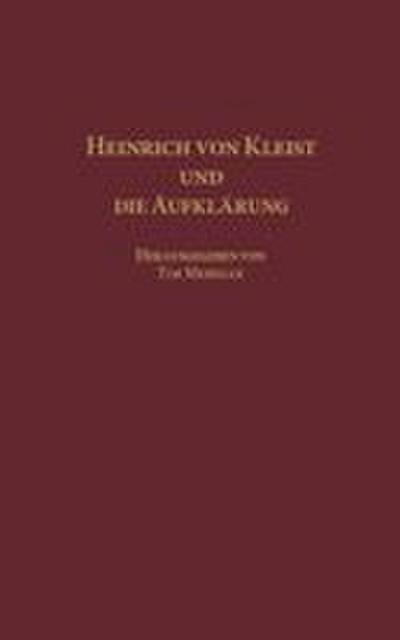 Heinrich Von Kleist Und Die Aufklarung