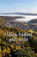 Hinterm Feldberg gehts weiter