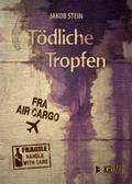 Tödliche Tropfen