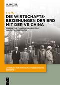 Die Wirtschaftsbeziehungen der BRD mit der VR China