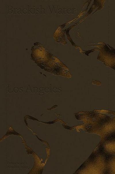 Brackish Water Los Angeles