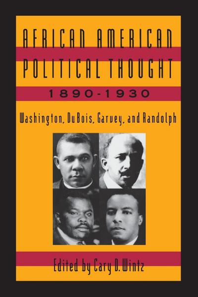 African American Political Thought, 1890-1930
