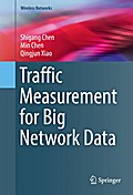 Traffic Measurement for Big Network Data