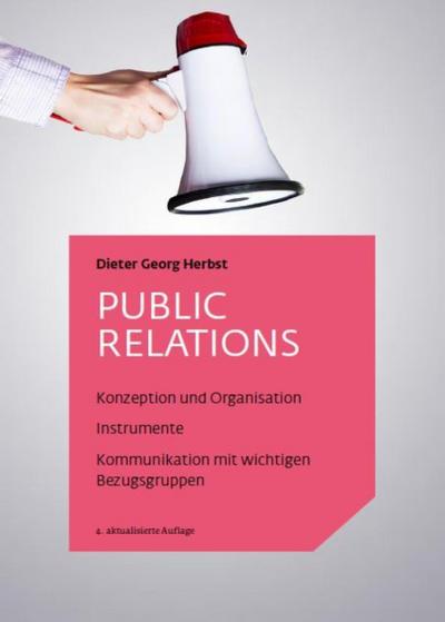 Public Relations - Praxisbuch