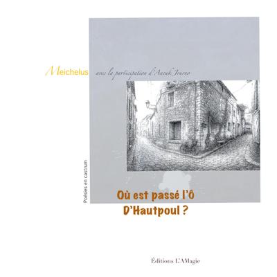 Où es passé l’Ô d’Hautpoul ?
