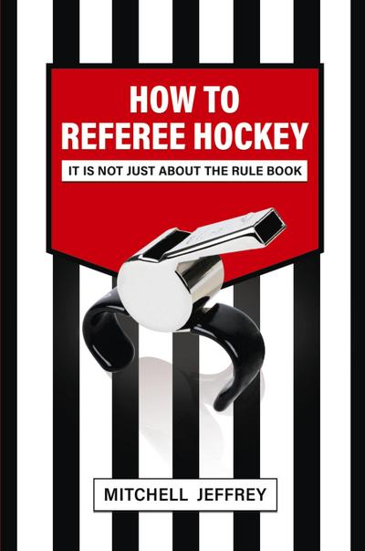 How to Referee Hockey