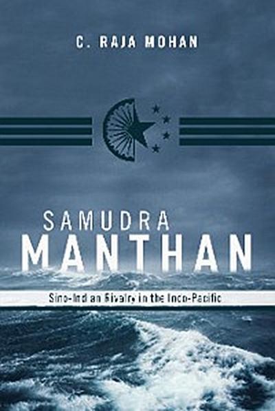 Samudra Manthan (eBook, EPUB) - C. Raja Mohan
