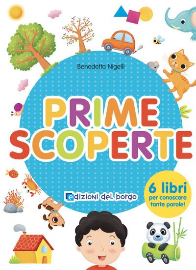 Prime scoperte