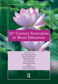21st Century Innovation in Music Education