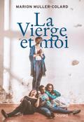 La Vierge et moi