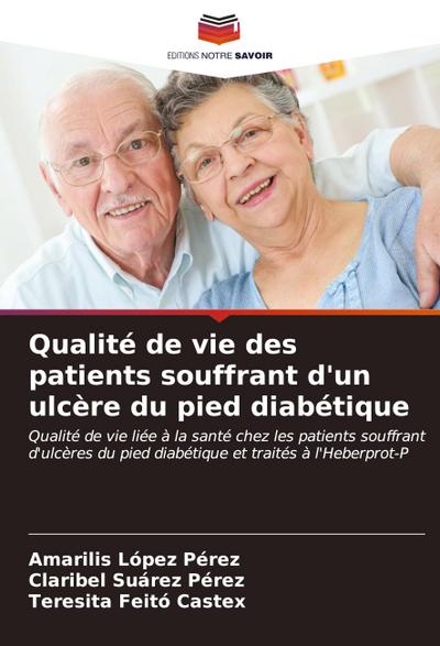 Qualité de vie des patients souffrant d’un ulcère du pied diabétique