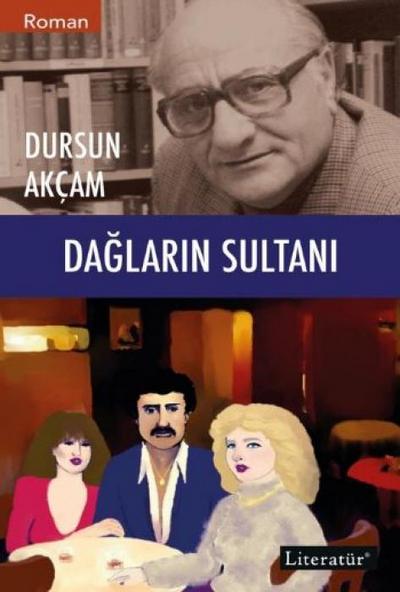 Daglarin Sultani