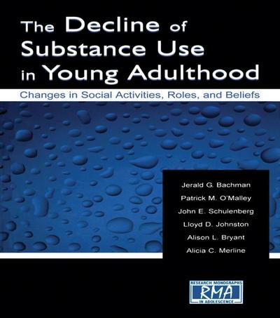 The Decline of Substance Use in Young Adulthood