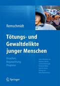 Tötungs- und Gewaltdelikte junger Menschen