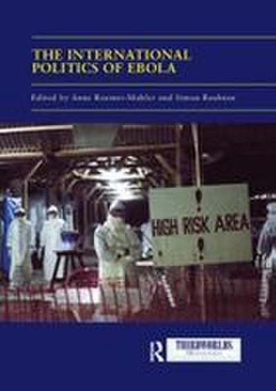 The International Politics of Ebola