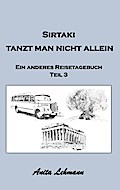 Sirtaki tanzt man nicht allein