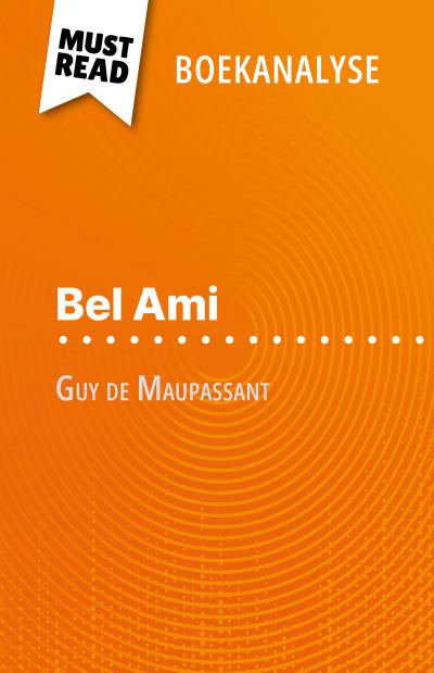 Bel Ami van Guy de Maupassant (Boekanalyse)