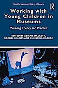 Working with Young Children in Museums