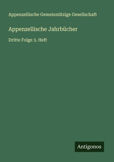 Appenzellische Jahrbücher