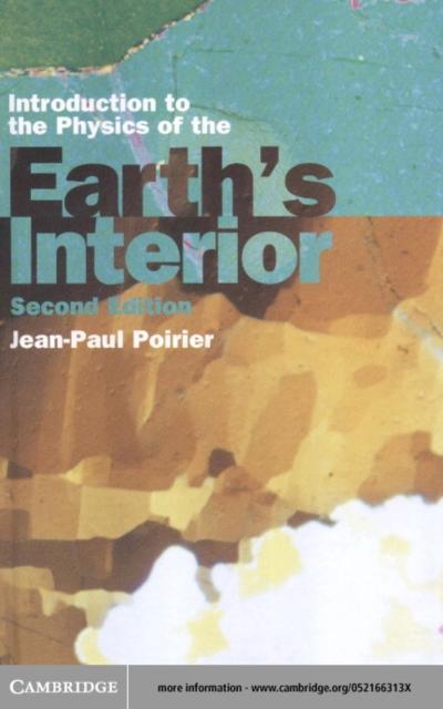 Introduction to the Physics of the Earth’s Interior
