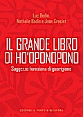 Il grande libro di Ho’oponopono