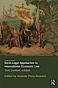 Socio-Legal Approaches to International Economic L