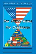 The United States And The Caribbean
